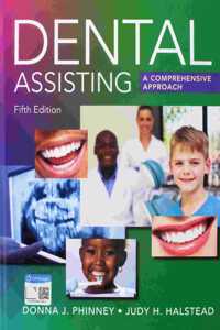 Bundle: Dental Assisting Instrument Guide, Spiral Bound Version, 2nd + Dental Assisting: A Comprehensive Approach, 5th + Mindtap Dental Assisting, 2 Term (12 Months) Printed Access Card for Phinney/Halstead's Accompany Dental Assisting: A Comprehen