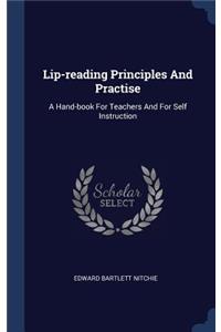 Lip-reading Principles And Practise