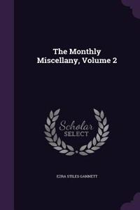 The Monthly Miscellany, Volume 2