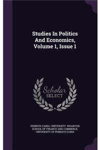 Studies in Politics and Economics, Volume 1, Issue 1