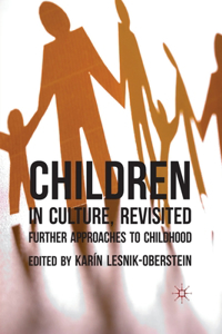 Children in Culture, Revisited