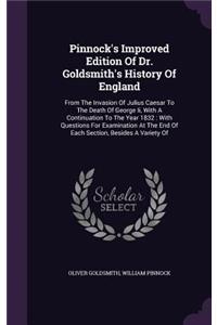 Pinnock's Improved Edition Of Dr. Goldsmith's History Of England
