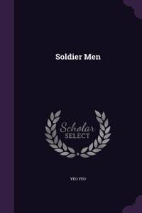 Soldier Men