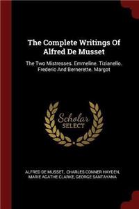 The Complete Writings of Alfred de Musset