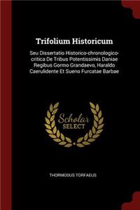 Trifolium Historicum