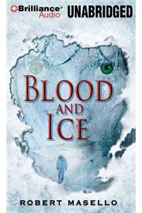 Blood and Ice