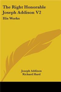 The Right Honorable Joseph Addison V2