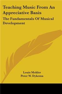 Teaching Music from an Appreciative Basis