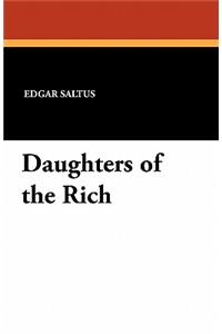 Daughters of the Rich