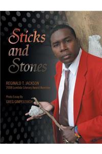 Sticks and Stones