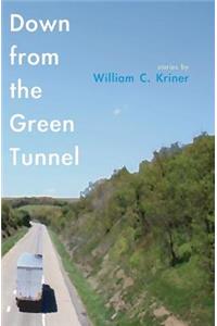 Down from the Green Tunnel