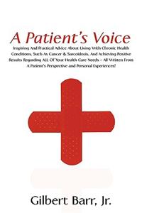A Patient's Voice