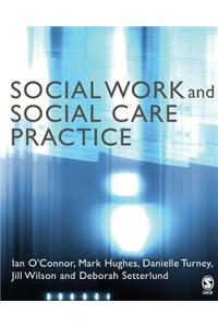 Social Work and Social Care Practice