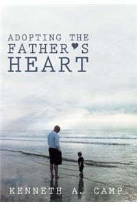 Adopting the Father's Heart