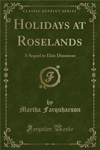 Holidays at Roselands