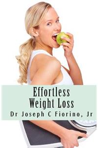 Effortless Weight Loss