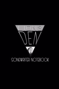 Lion's Den Song Writers Notebook