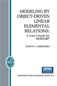 Modeling by Object-Driven Linear Elemental Relations