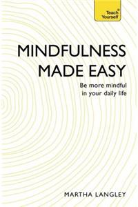 Mindfulness Made Easy