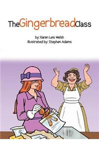The Gingerbread Class