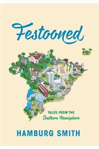 Festooned