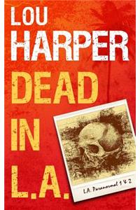Dead In L.A.