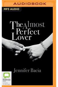 Almost Perfect Lover