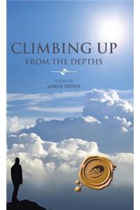 Climbing Up from the Depths