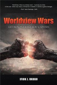 Worldview Wars