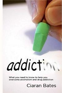 Addiction