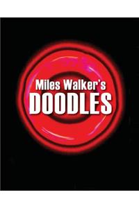 Miles Walker's Doodles