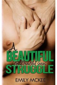 A Beautiful Struggle