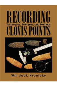Recording Clovis Points