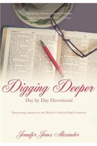 Digging Deeper Day by Day Devotional
