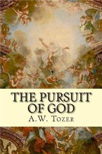 The Pursuit of God