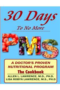 30 Days to No More Premenstrual Syndrome- The Cookbook