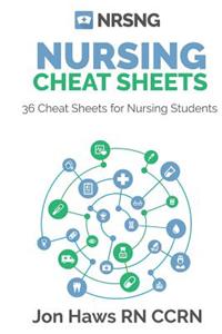 36 Nursing Cheat Sheets for Students