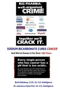 Sodium Bicarbonate Cures Cancer and We've Known It for 100 Years: We Debunk Quackwatch.com