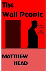 The Wall People