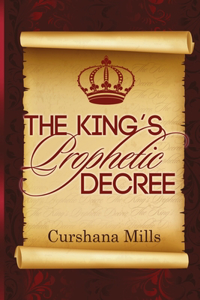 King's Prophetic Decree