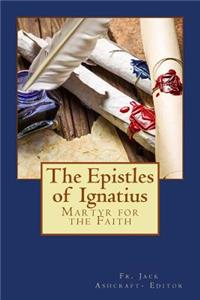 The Epistles of Ignatius