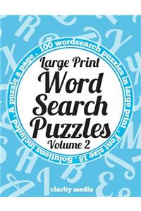 Large Print Wordsearch Puzzles Volume 2