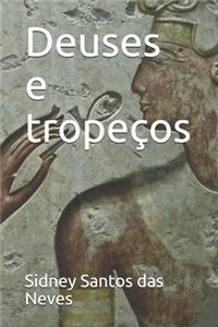 Deuses e tropeços