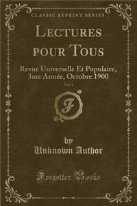 Lectures pour Tous, Vol. 1