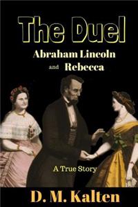 Abraham Lincoln and Rebecca