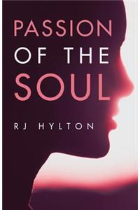 Passion of the Soul