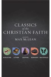Classics of the Christian Faith: The Complete Audio Collection