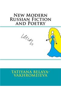 New Modern Russian Fiction and Poetry