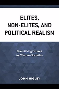 Elites, Non-Elites, and Political Realism