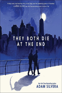 They Both Die at the End Lib/E